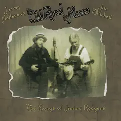 The Old Road to Home by Jimmy Heffernan & Jim Mitchell album reviews, ratings, credits