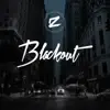 Blackout - Single album lyrics, reviews, download