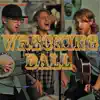 Wrecking Ball - The Country Version - Single album lyrics, reviews, download