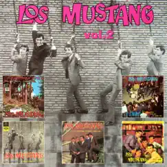 Los EP's Originales, Vol. 2 (Remasterizado 2015) by Los Mustang album reviews, ratings, credits