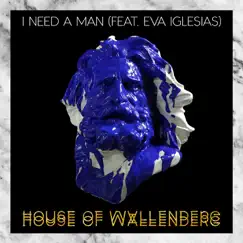 I Need a Man (feat. Eva Iglesias) Song Lyrics