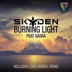 Burning Light (feat. Saska) [Dave Winnel Remix] Song Lyrics