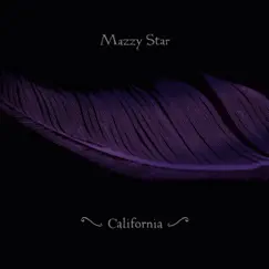 California - Single by Mazzy Star album reviews, ratings, credits