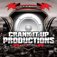 Crank It Up Productions All Stars Song Lyrics