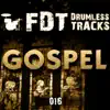 Fdt Gospel 016 (105bpm) - Single album lyrics, reviews, download