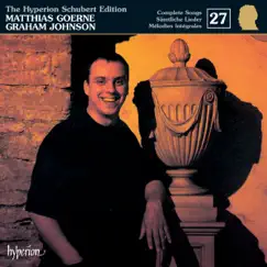 Schubert: The Hyperion Schubert Edition, Vol. 27 – Matthias Goerne by Matthias Goerne, Christine Schäfer & Graham Johnson album reviews, ratings, credits