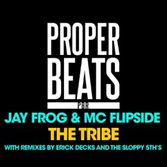 The Tribe - EP by Jay Frog & MC Flipside album reviews, ratings, credits