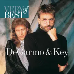 Very Best of Degarmo & Key by Degarmo & Key album reviews, ratings, credits
