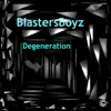 Degeneration - Single album lyrics, reviews, download