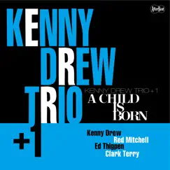 A CHILD IS BORN (没後20周年特別企画) by Kenny Drew Trio album reviews, ratings, credits