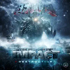 The Force of Impact / Destruction - Single by Ajapai album reviews, ratings, credits