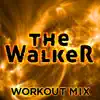 The Walker - Single album lyrics, reviews, download