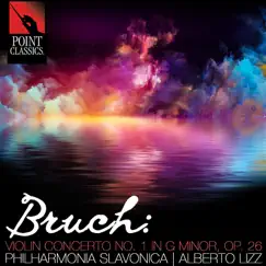 Bruch: Violin Concerto No. 1 in G Minor, Op. 26 - Single by Philharmonia Slavonica, Alberto Lizzio & Helena Spitkova album reviews, ratings, credits
