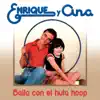 Baila Con el Hula Hoop - Single album lyrics, reviews, download