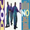 Pullin' No Punches album lyrics, reviews, download