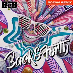 Back and Forth (Boehm Remix) - Single by B.o.B album reviews, ratings, credits