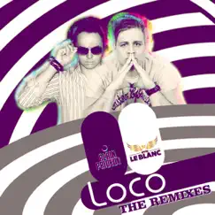 Loco (Justin Corza Remix Edit) Song Lyrics