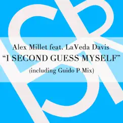 I Second Guess Myself (feat. La Veda Davis) Song Lyrics
