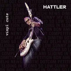 Vinyl Cuts by Hattler album reviews, ratings, credits