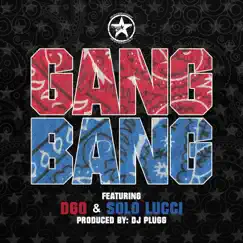Gang Bang (feat. Solo Lucci) Song Lyrics