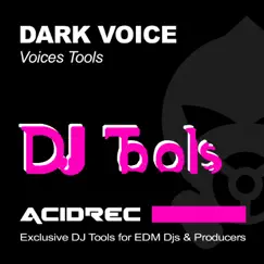 Dark Voice Tools Vol 2 (Tool 3) Song Lyrics