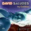 My Goddess (feat. Jey G & Paula Vite) - EP album lyrics, reviews, download