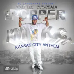 I'm K.C.(The Anthem) - Single by The Popper album reviews, ratings, credits