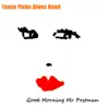 Good Morning Mr Postman (Live Version) - Single album lyrics, reviews, download