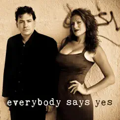 Everybody Says Yes - EP by Everybody Says Yes album reviews, ratings, credits