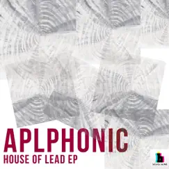 House of Lead - Single by Aplphonic album reviews, ratings, credits