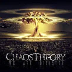 We Are Disaster by Chaos Theory album reviews, ratings, credits