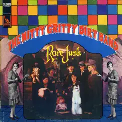Rare Junk by Nitty Gritty Dirt Band album reviews, ratings, credits