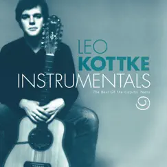 Leo Kottke: Instrumentals - The Best of the Capitol Years by Leo Kottke album reviews, ratings, credits