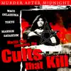 Cults That Kill album lyrics, reviews, download
