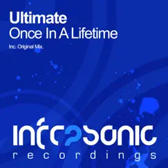 Once in a Lifetime - Single by Ultimate album reviews, ratings, credits