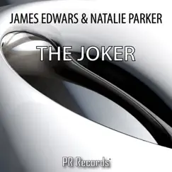 The Joker - Single by James B. Edwards & Natalie Parker album reviews, ratings, credits