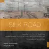 Silk Road album lyrics, reviews, download
