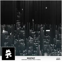 Concrete Jungle (feat. Pkeys) - Single by Rootkit album reviews, ratings, credits