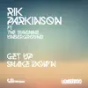 Get up Shake Down (feat. The Sunshine Underground) - Single album lyrics, reviews, download
