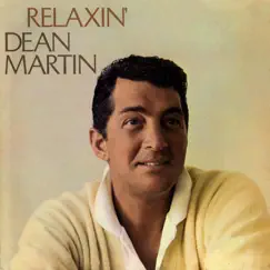 Relaxin' by Dean Martin album reviews, ratings, credits