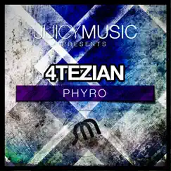 Phyro - Single by 4Tezian album reviews, ratings, credits