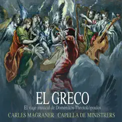 El Greco by Capella De Ministrers & Carles Magraner album reviews, ratings, credits