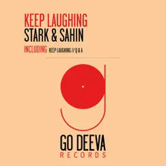 Keep Laughing - Single by Dan Stark & Sertac Sahin album reviews, ratings, credits