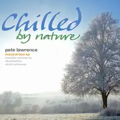 Musical Box EP by Chilled by Nature album reviews, ratings, credits