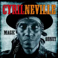 Magic Honey by Cyril Neville album reviews, ratings, credits