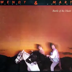 Battle of the Heart by Wendy & Mary album reviews, ratings, credits