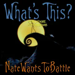 What's This? - Single by NateWantsToBattle album reviews, ratings, credits
