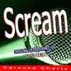 Scream (Originally Performed By Usher) [Karaoke Version] song lyrics