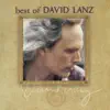 Best of David Lanz album lyrics, reviews, download