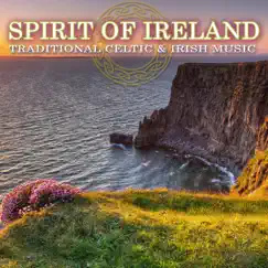 Spirit of Ireland: Traditional Celtic & Irish Music by Subatomic Studios album reviews, ratings, credits